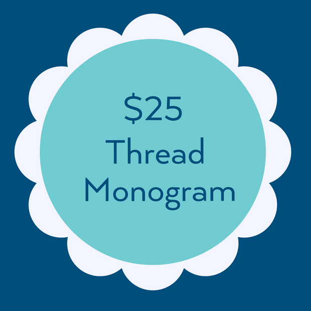 $25 Thread Monogram